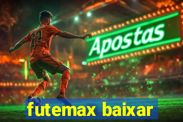 futemax baixar